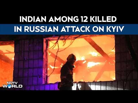Russia Ukraine War News | Indian Among 12 Killed In Russian Attack On Kyiv, Says Ukraine's Zelensky