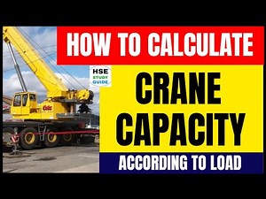 How To Calculate Crane Capacity According to Load ‪@hsestudyguide‬