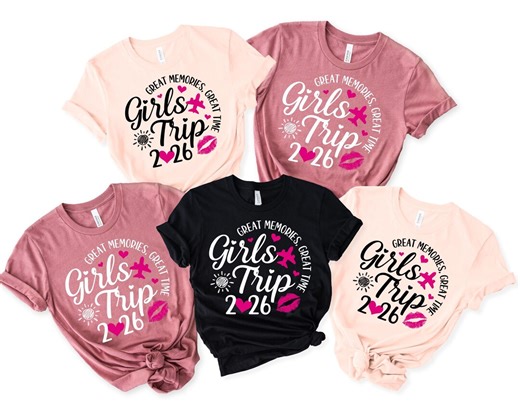 Girls Trip 2026 Shirt, Girls Weekend Tshirt, Matching Travel Tee, Besties Trip Apparel, Old Friends Making New Memories Shirt, Vacation Gift - Etsy