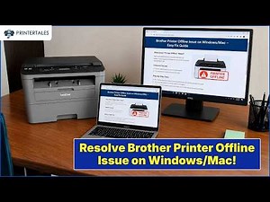 Brother Printer Offline Issue on Windows/Mac - Easy Fix Guide | Printer Tales
