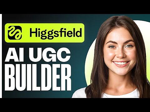 How To Use Higgsfield AI UGC Builder (Step by Step Tutorial)