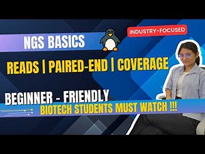 Every Bioinformatics Beginner Should Know | Reads, Read Length, Paired-End vs Single-End & Coverage