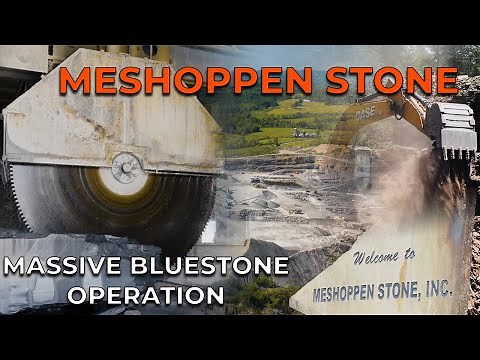 Meshoppen Stone - Massive Bluestone Operation!