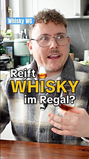 Reift #whisky wirklich im Regal weiter? 🥃 #whiskywissen #whiskyfun #whiskywg