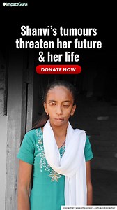 63K views · 2.3K reactions | 12 y/o Shanvi has been living with tumours in both her eyes since her birth. They are growing and her vision is slowly fading away. Your help will save Shanvi from a life clouded in darkness! Save Shanvi! https://tinyurl.com/3ky3mw4p | Impact Guru | Facebook