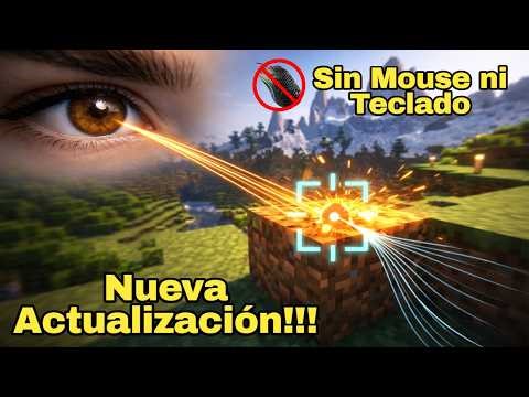 Controla Minecraft SOLO CON TU MIRADA ¿Es Posible?