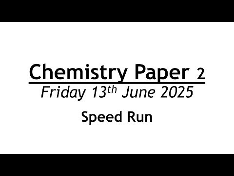 Edexcel GCSE Combined Science Chemistry Paper 2 - Speed Run
