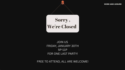 Work and Leisure closing in Midtown