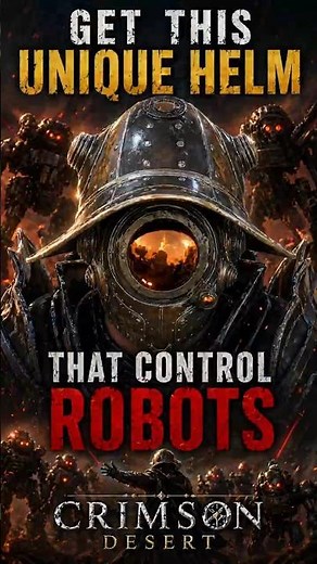 How to Get the Robot Control Helm in Crimson Desert #shorts