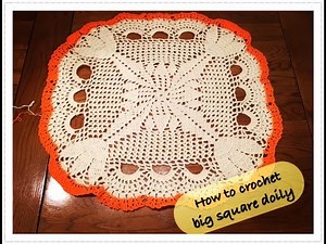 How to crochet big square doily Part 1 of 2