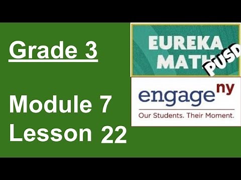 Eureka Math Grade 3 Module 7 Lesson 22
