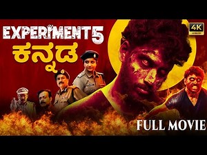 Mystery Horror Thriller Kannada Full Movie 4K | Experiment 5 |