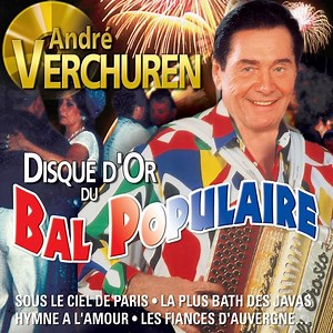 La plus bath des javas (java) - André Verchuren: Song Lyrics, Music Videos & Concerts