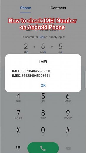 How to check IMEI number on Android Phone? *#06#