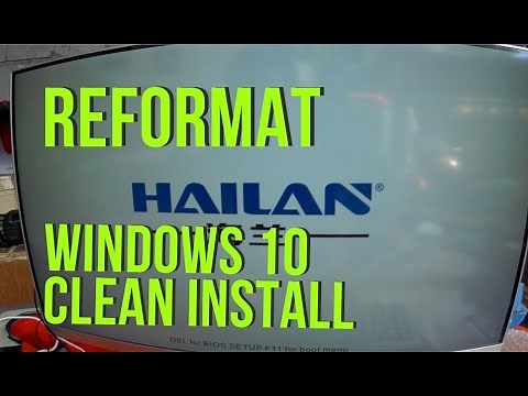 HAILAN all in one PC | Reformat | Windows 10 clean install