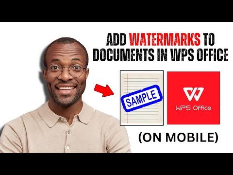 How To Add And Customize Watermarks To Documents Or Files In WPS Office App
