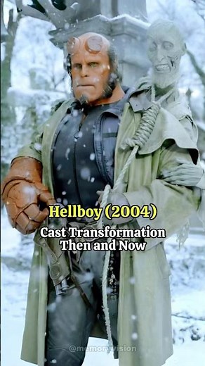 Hellboy (2004) - Memorable Cast Transformation Then and Now
