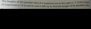The lengths of the parallel sides of a trapezium are in the rat... | Filo