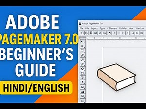 👉 Adobe PageMaker 7.0 Tutorial | Complete Beginner’s Guide | PageMaker in Hindi/English