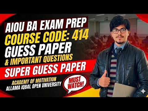 414 guess paper BA | AIOU BA guess paper | 414 most important question for exam | exam preparation