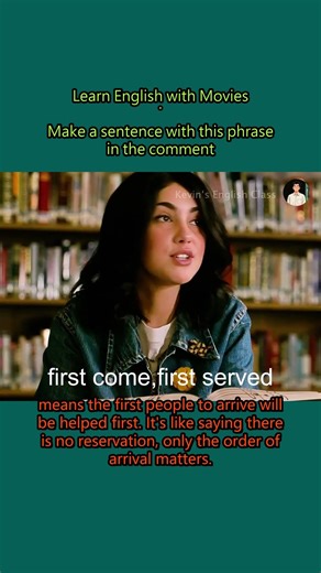 0215. First Come, First Served #spokenenglish #english #learnenglish #englishspeaking