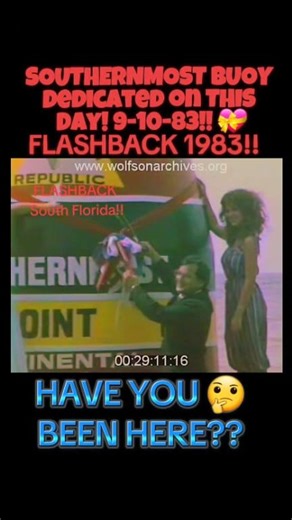 FLASHBACK 1983 For the Dedication Ceremony of the SOUTHERNMOST POINT BUOY On THIS DAY 9-10-83!! Who Else Has a Picture Here?? ❤️🤍💙🇺🇸 #flashbacksouthflorida #keywest #keys #florida #floridakeys | Flashback South Florida - Memories and Memorabilia