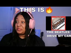 THE BEATLES - DRIVE MY CAR REACTION