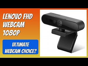 REVIEW (2026): Lenovo FHD Webcam 1080p. Features.