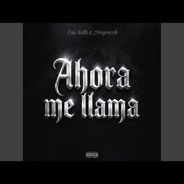 Ahora me llama