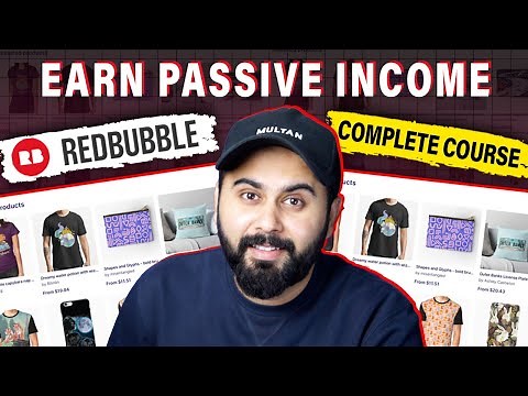 Redbubble Full Course | Learn How to Sell on Redbubble