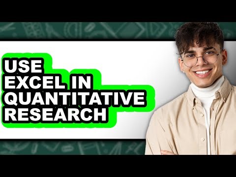 How to Use Excel in Quantitative Research - Step by Step