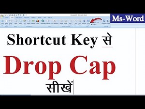 Drop Cap in Ms Word (hindi) | Shortcut key से सीखें Drop Cap केवल 3 Minut मे