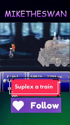 Suplex a Train in Final Fantasy 6