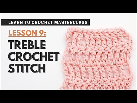 HOW TO: Treble Crochet Tutorial for Beginners (tr) | Crochet LESSON 9