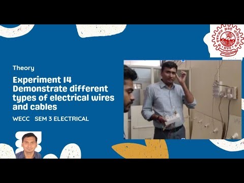 Experiment 14 Different types of Wire in Wiring system