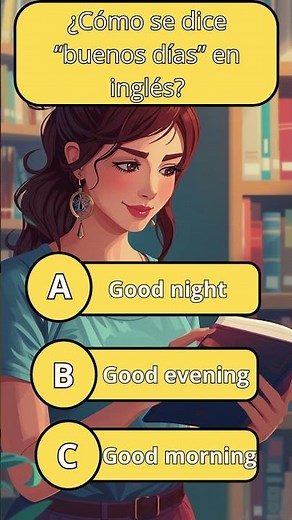 ¿Cómo se dice “buenos días” en inglés