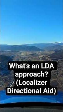 What's an LDA approach? (Localizer Directional Aid)