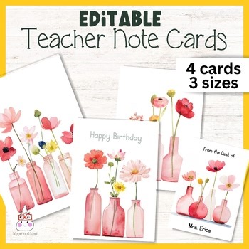 Editable Floral Note Cards (Folded) - Teacher to Students/Colleagues