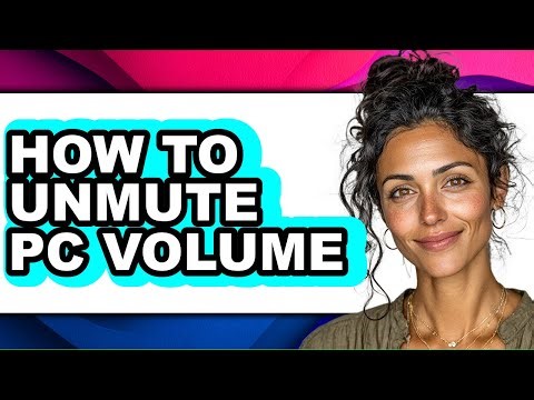 How to Unmute Pc Volume - Step by Step