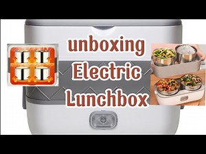 ELECTRIC LUNCH BOX/UNBOXING