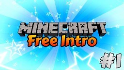 Free Minecraft Intro Template - Sony Vegas Minecraft Blog
