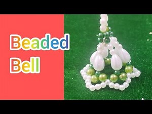 how to make beaded bell #diy #handmade #nehabeadsart