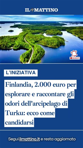 Finlandia, 2.000 euro per esplorare e raccontare gli odori dell’arcipelago di Turku