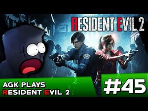 AGKVX Episode #45: AGK Plays Resident Evil 2