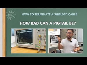 Pigtail Terminations: How They Can Ruin Your Shielded Cable's Effectiveness