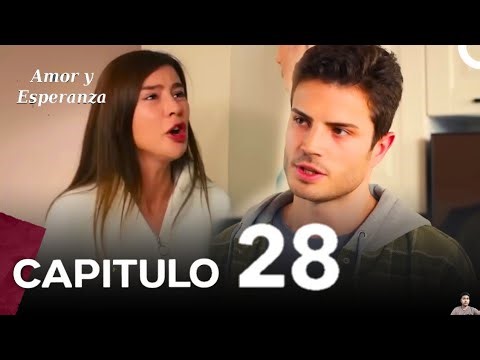 Amor y Esperanza - Capitulo 28 (Doblado en Español) | Review