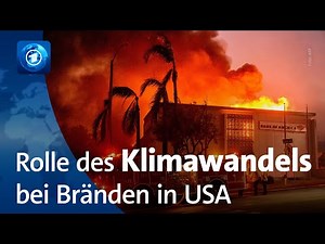Klimawandel spielt entscheidende Rolle bei Bränden in Kalifornien