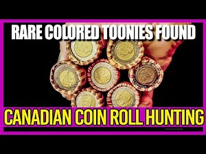 RARE & COLORED TOONIES FOUND!! Coin Roll Hunting Canadian $2 Coins For Hidden Treasures!