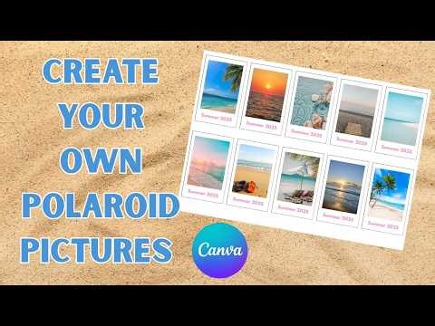 How To Make Polaroid Pictures In Canva