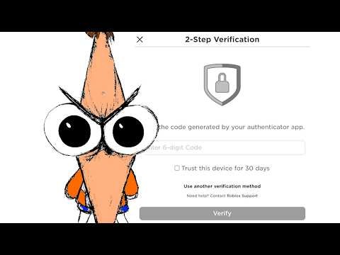 Roblox's 2 Factor Authentication is the bane of my existence